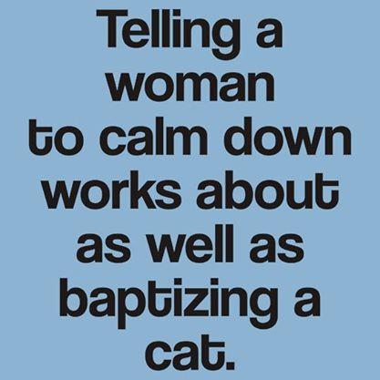 Calm Down Ladies