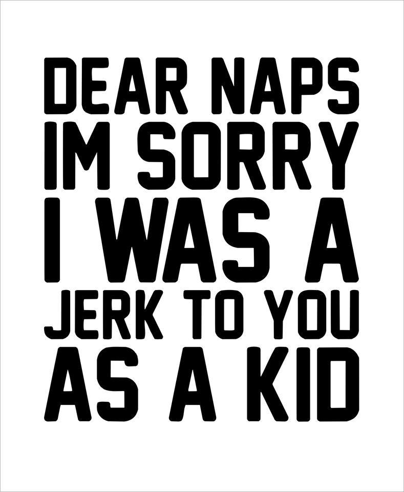 Dear Naps