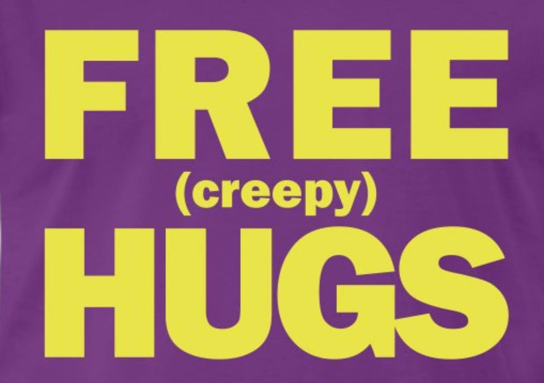 FREE Creepy Hugs