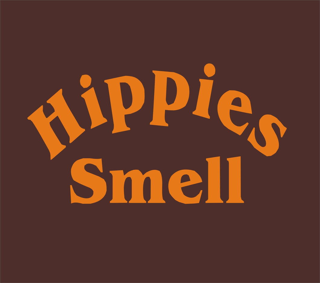 Hippies Smell